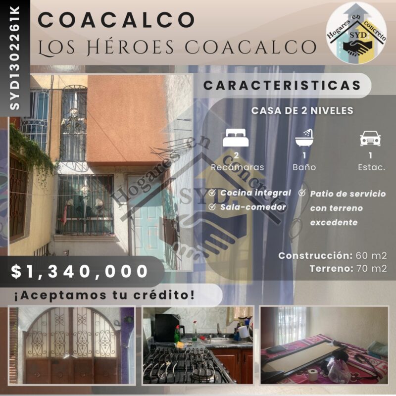 Casa Coacalco Héroes Coacalco